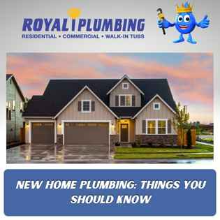 Things to know about new home plumbing